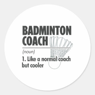 Sticker Rond Entraîneur de badminton Définition du nom badminto