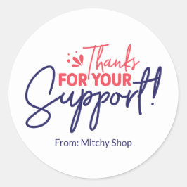 Sticker Rond Entreprise "Merci pour votre soutien"