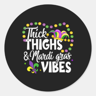 Sticker Rond Épais Cuisses Mardi Gras Vibes Fleur De Lis Mardi