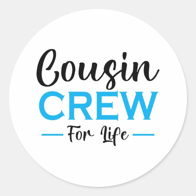 STICKER ROND ÉQUIPAGE DE COUSIN À VIE (Devant)