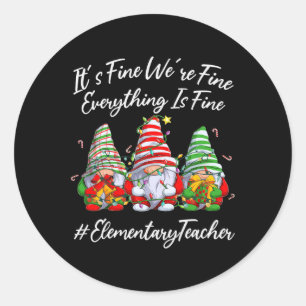 Sticker Rond Équipe Enseignante Élémentaire Tout Est Beau Noël