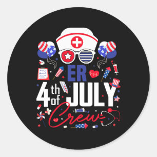 Sticker Rond Er Nurse 4 juillet Crew Independence Day Patriot