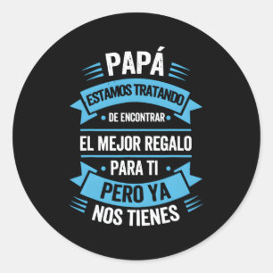 Sticker Rond Eres El Mundo Papa Dia Del Padre Regalo