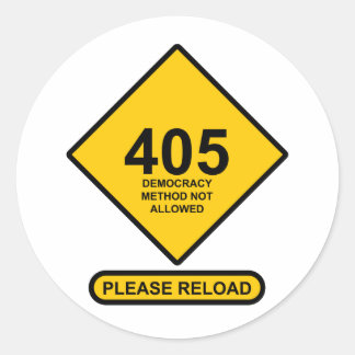 Sticker Rond Erreur 405 : Méthode Démocratique Non Autorisée
