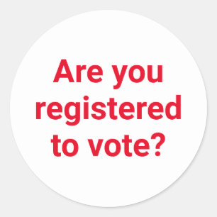 Sticker Rond Es-tu inscrit pour voter ? coutume rouge et blanc