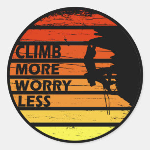 Sticker Rond Escalade rock motivationnelle disant