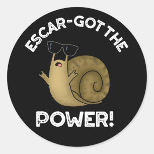 Sticker Rond Escar a obtenu la puissance amusante escargot jeu 
