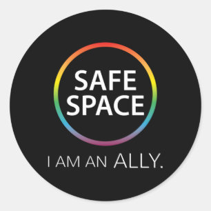 Sticker Rond Espace Sûr Je Suis Un Allié