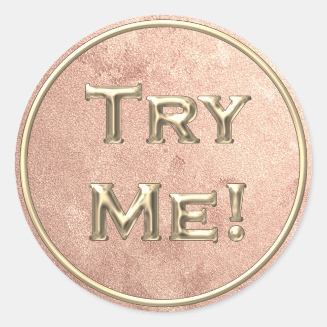 Sticker Rond Essayez-moi Gold Skinny Blush Tester Exemple Conte (Devant)