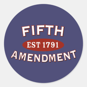 Sticker Rond Est 1791 de cinquième amendement