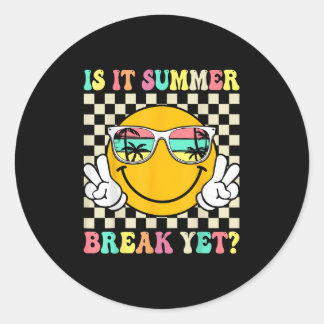 Sticker Rond Est-Ce Pause Été Mais Dernière Journée De Professe