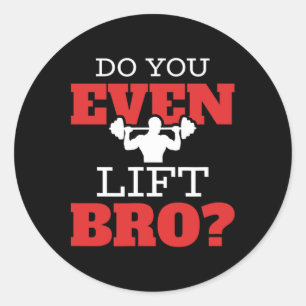 Sticker Rond Est-Ce Que Vous Soulevez Même Brun