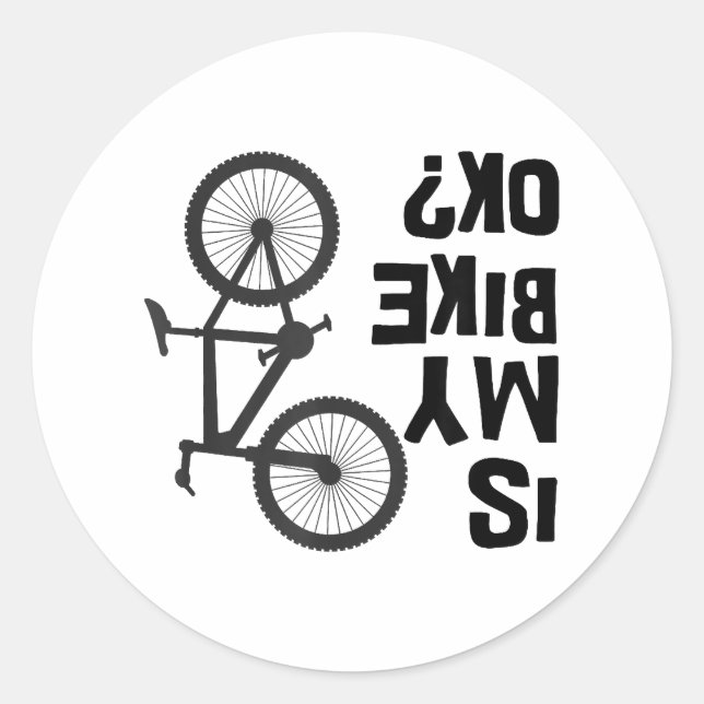 Sticker Rond Est Mon Vélo OK Funny VTT (Devant)