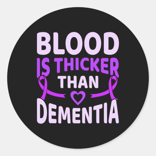 Sticker Rond Est plus épais que l'Alzheimer de la démence (Devant)