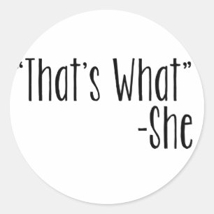 Sticker Rond "Est qui ce qui" - elle
