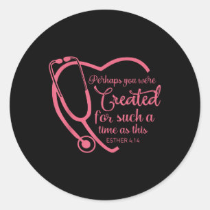 Sticker Rond Esther 4-14 Infirmière Stethoscope Bible Christian