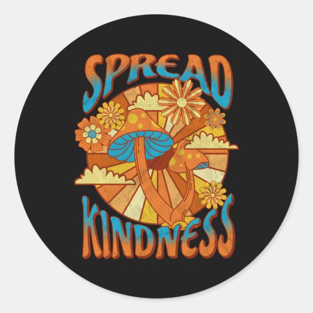 Sticker Rond Étaler La Gentillesse Inspirationnelle Dire Champi (Devant)