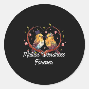 Sticker Rond Étrangesse Mutuelle Pour Toujours Mariage Nerd Mar