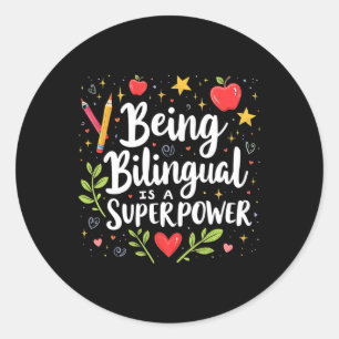 Sticker Rond Être Bilingue Est Un Superpouvoir Retour À L'école