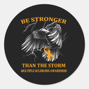 Sticker Rond Être Plus Forte Que La Tempête Sclérose En Plaques