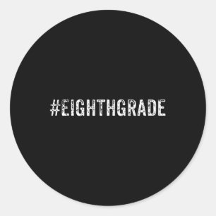 Sticker Rond Etudiant de 8e année ou enseignant Cadeau tendance