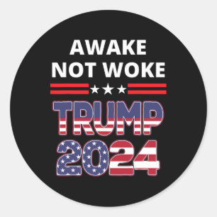 Sticker Rond Éveillé Pas Réveillé Élection Trump Républicain Sa