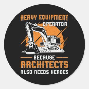 Sticker Rond Excavateur Matériel lourd Opérateur Construction