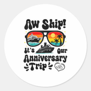 Sticker Rond Expédition C Notre Anniversaire Voyage Couples Mar