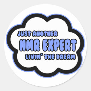 Sticker Rond Expert RMN .. Vivre le rêve