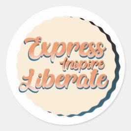 Sticker Rond Express, inspirer et libérer Sticker.