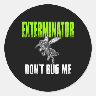 Sticker Rond Exterminateur Professionnel de lutte antiparasitai