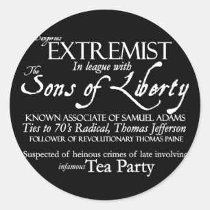 Sticker Rond Extrémiste dangereux : Affiche du 18ème siècle 