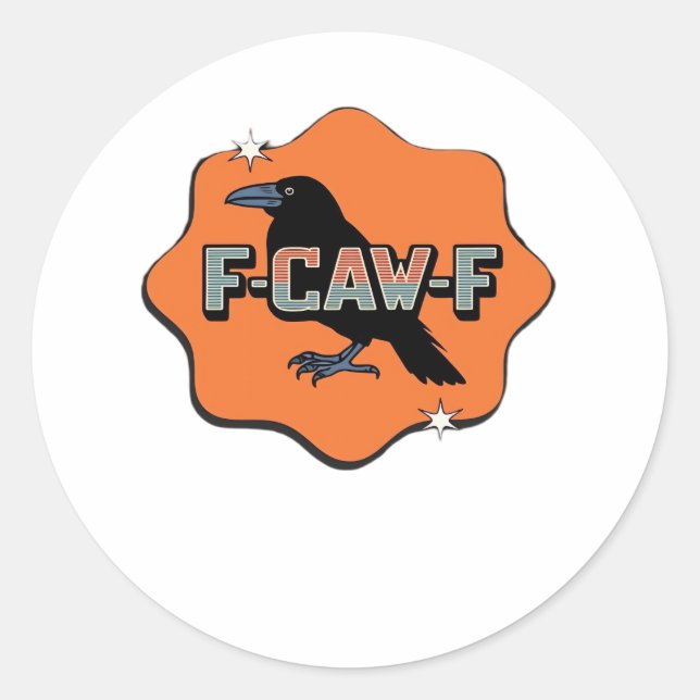 Sticker Rond F Caw F Classic Trendy Casual Style (Devant)