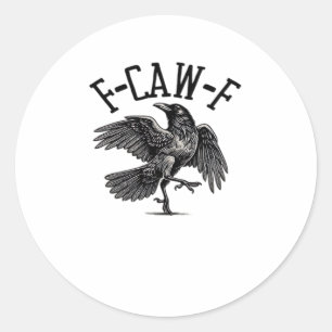 Sticker Rond F Caw F Crow Créatif Décontracté