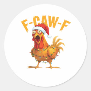 Sticker Rond F-Caw-F Noël Fun Chicken Noël Essentiel