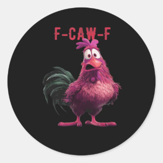 Sticker Rond F-Caw-F-Poulet Essentiel Esthétique Unique