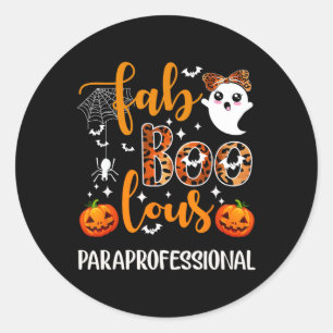 Sticker Rond Faboolous Paraprofessionnel Fun Para Squad Happy H