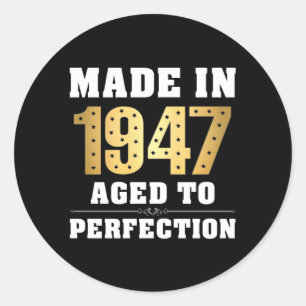Sticker Rond Fabriqué en 1947 Aged to Perfection