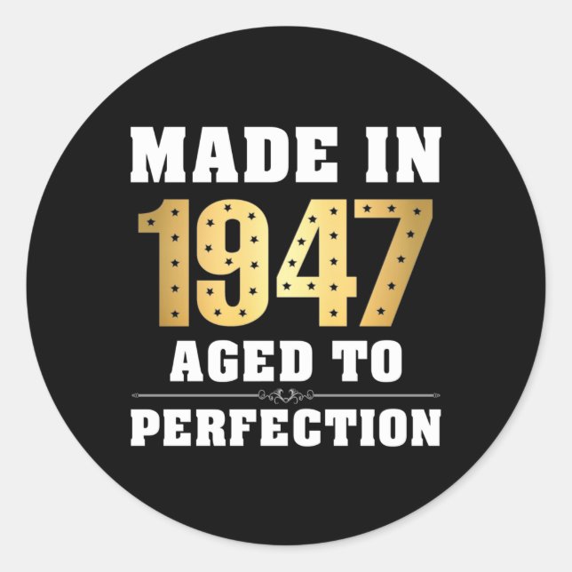 Sticker Rond Fabriqué en 1947 Aged to Perfection (Devant)