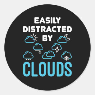 Sticker Rond Facilement distrait par les nuages Météorologie mé