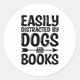 Sticker Rond Facilement Distrait Par Livres & Chiens Drôle Amat
