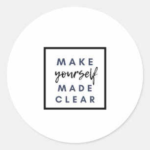 Sticker Rond faire clairement savoir