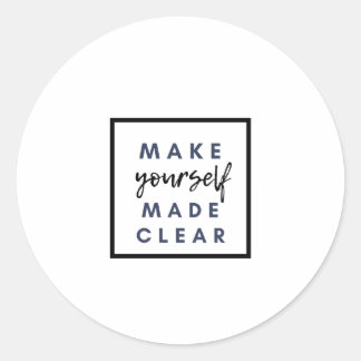 Sticker Rond faire clairement savoir
