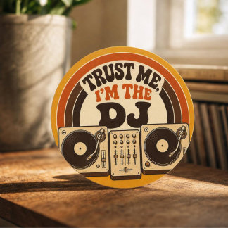 Sticker Rond Fais-moi confiance, je suis le DJ – Humour DJ rétr
