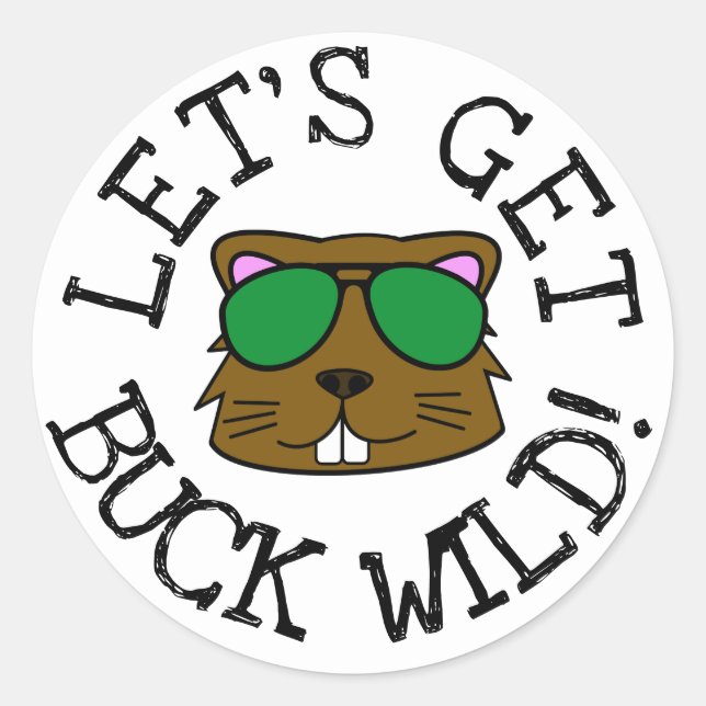 Sticker Rond Faisons Buck Wild (Devant)