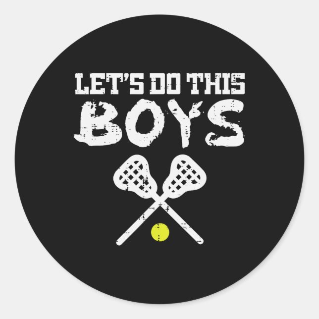 Sticker Rond Faisons ça Garçons Lacrosse Cool Lax Joueurs Team  (Devant)