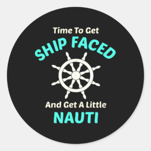 Sticker Rond Faisons face au bateau et naviguons coquins