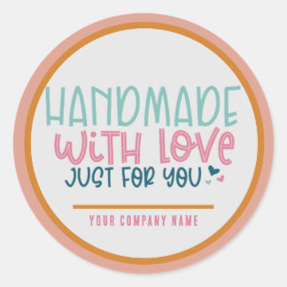 Sticker Rond Fait à la main avec l'amour juste pour vous