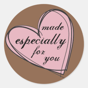 Sticker Rond Fait particulièrement pour vous l'étiquette de