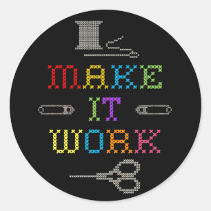 Sticker Rond Faites-lui la mode de travail